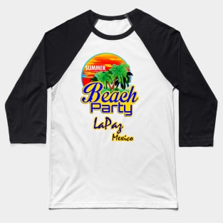 La Paz, Mexican Riviera Baseball T-Shirt